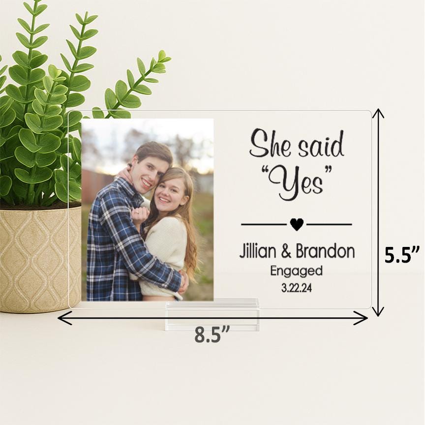 Engagement Acrylic Photo Frame – She Said Yes Gift – Personalized Engagement Gift for Couple – Custom Proposal Keepsake