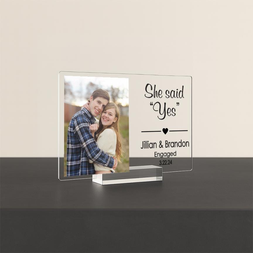 Engagement Acrylic Photo Frame – She Said Yes Gift – Personalized Engagement Gift for Couple – Custom Proposal Keepsake