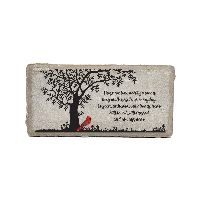 Cardinal Memorial Stone - Those we love don't go away ... BEST SELLER