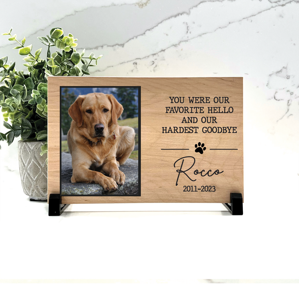 Dog Memorial Frame - You were our favorite hello and our hardest goodbye