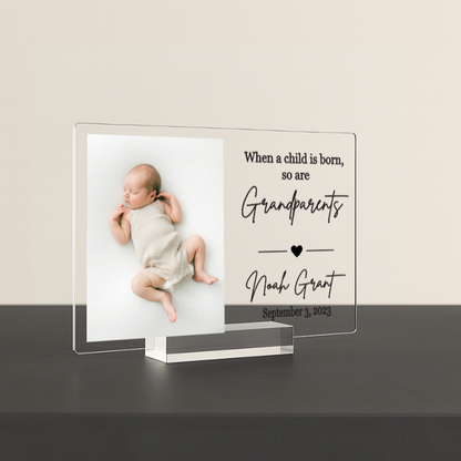 Custom Frame for New Grandparents - When a child is born so are Grandparents