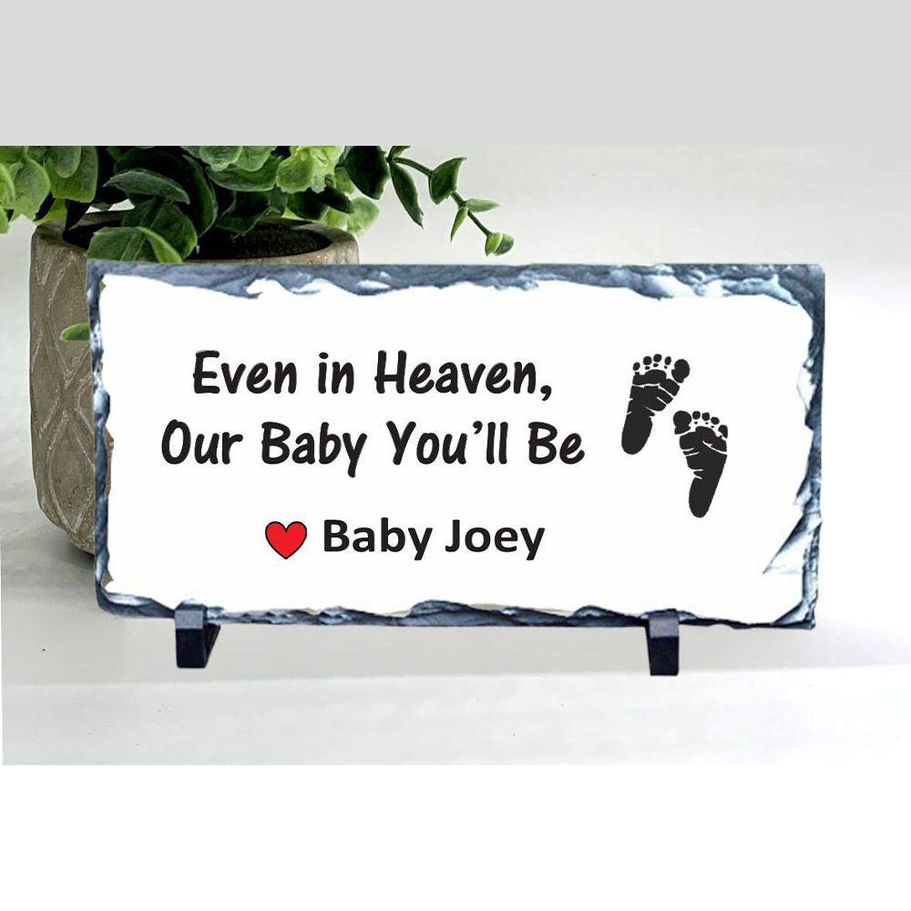 Baby Memorial Stone - "Even in heaven, Our baby you’ll be"