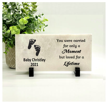 Baby Memorial Stone - You were carried for only a Moment , But loved for a Lifetime