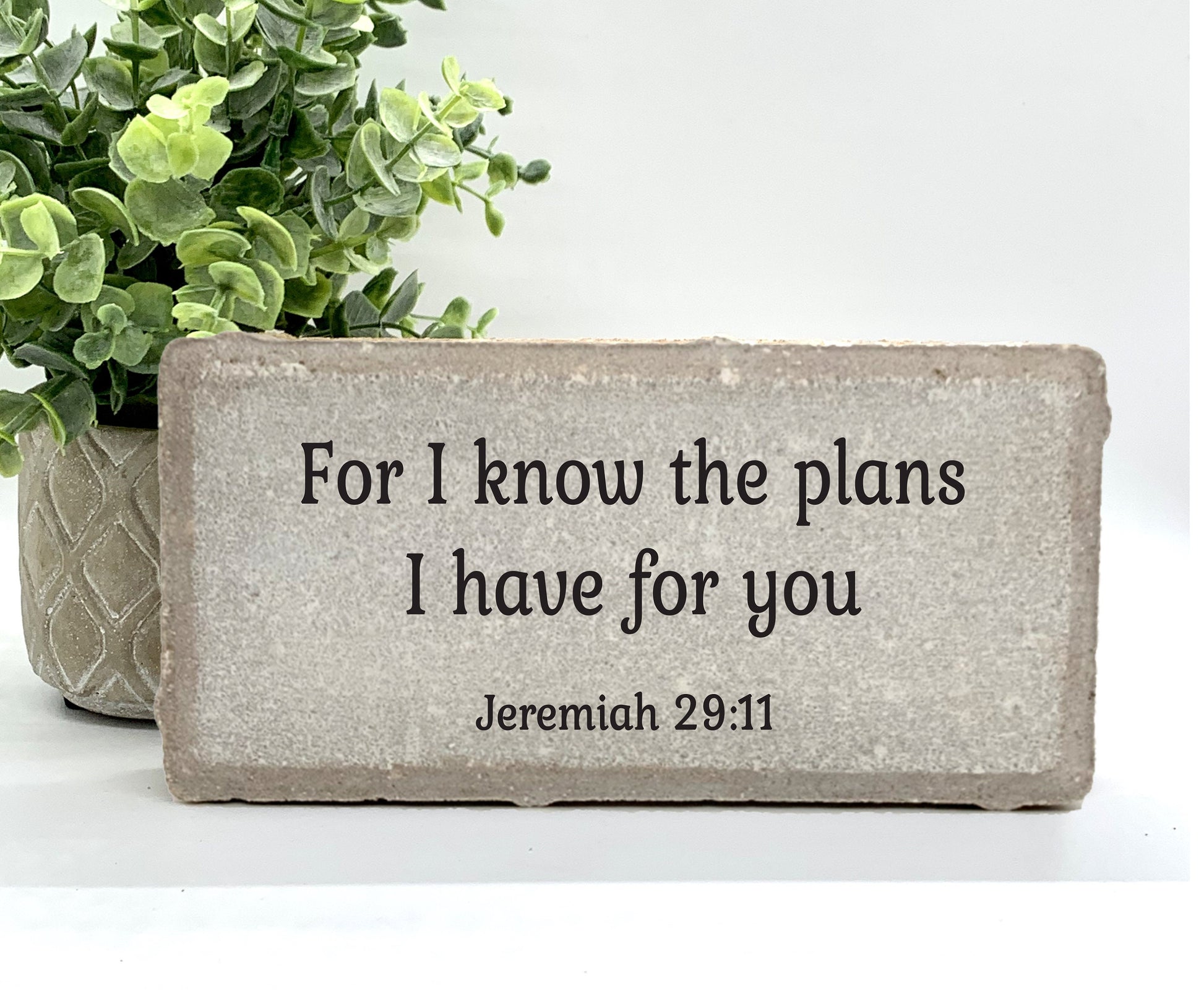 Jeremiah 29:11 Stone. For I know the plans I have for you. Christian Art Scripture. Bible Passage Gift Plaque. Stone Choice