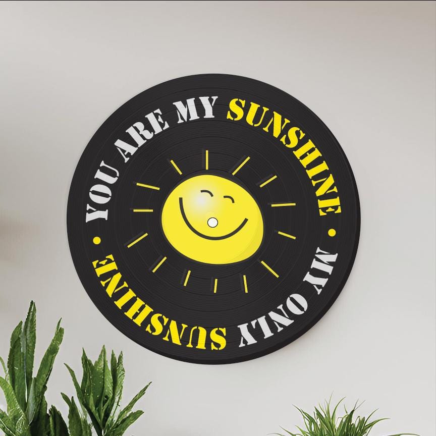 You are my sunshine, my only sunshine, Vinyl Record Art, 12" Vinyl Record Printed with Sunshine theme, wall art, upcycled vinyl record art