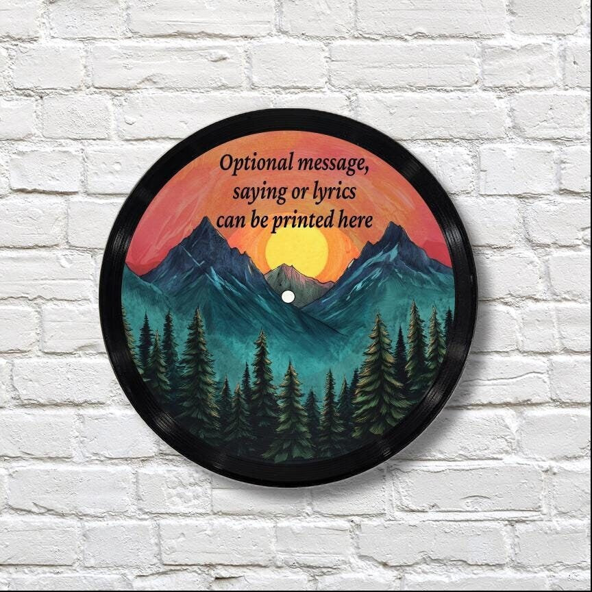 Mountains at Sunset Vinyl Record Art, 12" Real Vinyl Record Printed with Mountain Design and optional custom message, upcycled record art