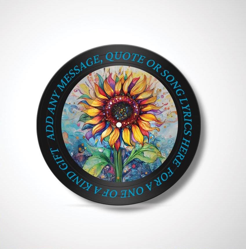 Sunflower 12" Vinyl Record Art, Real Vinyl Record Printed with Colorful Sunflower Image and optional custom message, upcycled record art