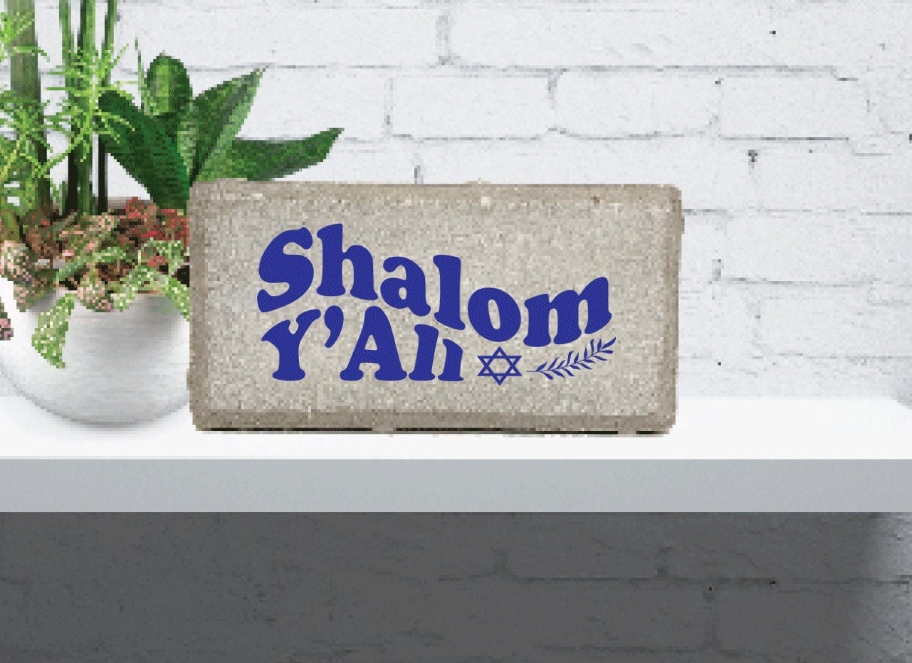 Shalom Y'all - Shalom Gift Sign - Home or Garden Decor - Jewish Home Gift - Shalom Sign - Shalom Plaque - Shalom Y'All Stone