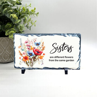 Sisters are different flowers from the same garden, Sister Gift, Choice of Stone type, Sisters, Sister birthday gift