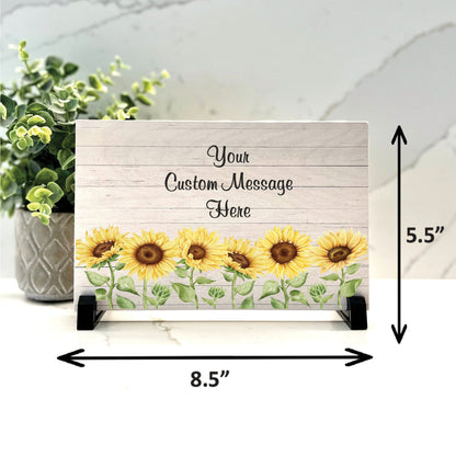 Personalized Sunflower Sign - Custom 8.5"x5.5" Wood Sign with stand, Choice of Wording & Font, Personalized Sunflower Gift