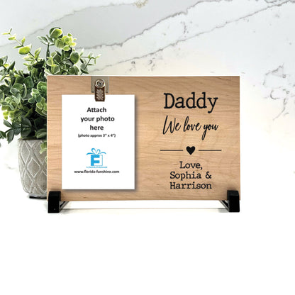 Daddy Frame, We love you Frame, Personalized Frame, Personalized Gift for Daddy, Father, Personalized Wood Frame from kids, Wood choice