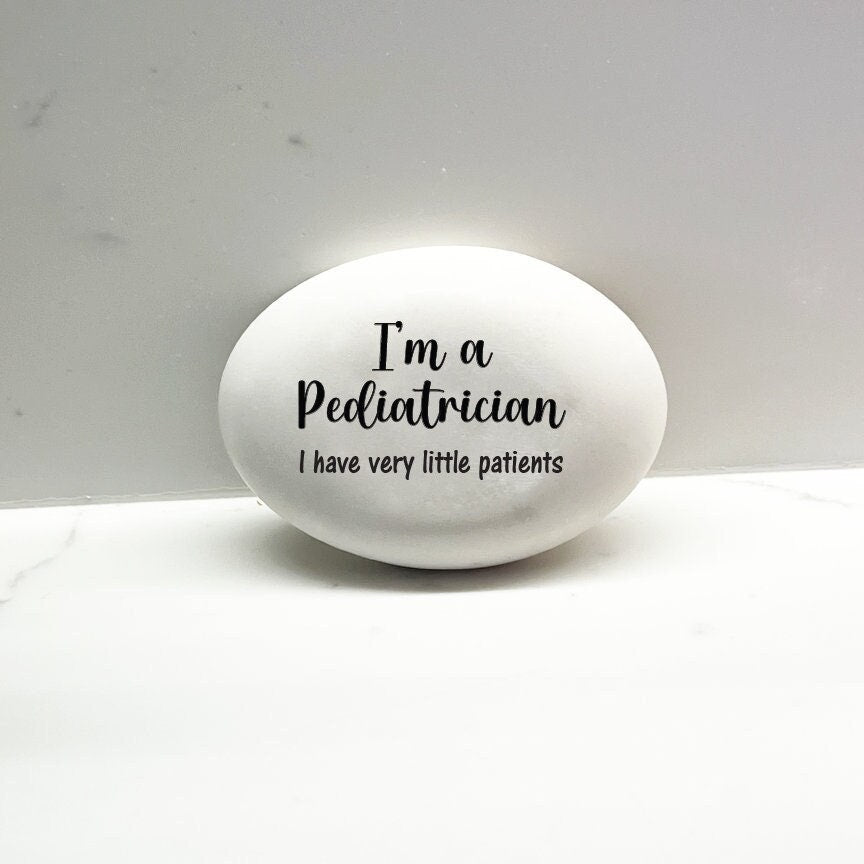 Pediatrician Gift - Desk Stone - Funny Pediatrician Gift - New Pediatrician Gift - New Doctor Gift - Pediatrician office Gift - Dr gift