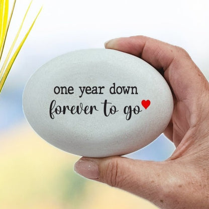 one year down. forever to go, one year anniversary gift, custom stone, 1st anniversary gift for husband, for wife anniversary stone