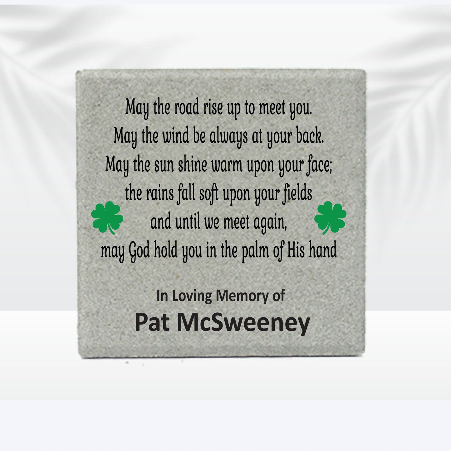 Memorial Stone - Sympathy Gift Bereavement Gift Funeral Gift - Irish Prayer - Condolence Gift - Custom 12x12 Memorial Gift - Shamrock