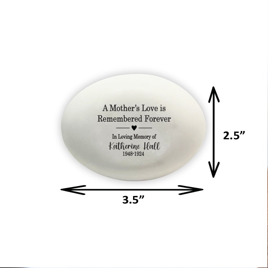 Mother Memorial Stone - A Mother's Love is Remembered Forever - Sympathy Gift - Condolence Gift - Custom Memorial Gift- Loss of Mother