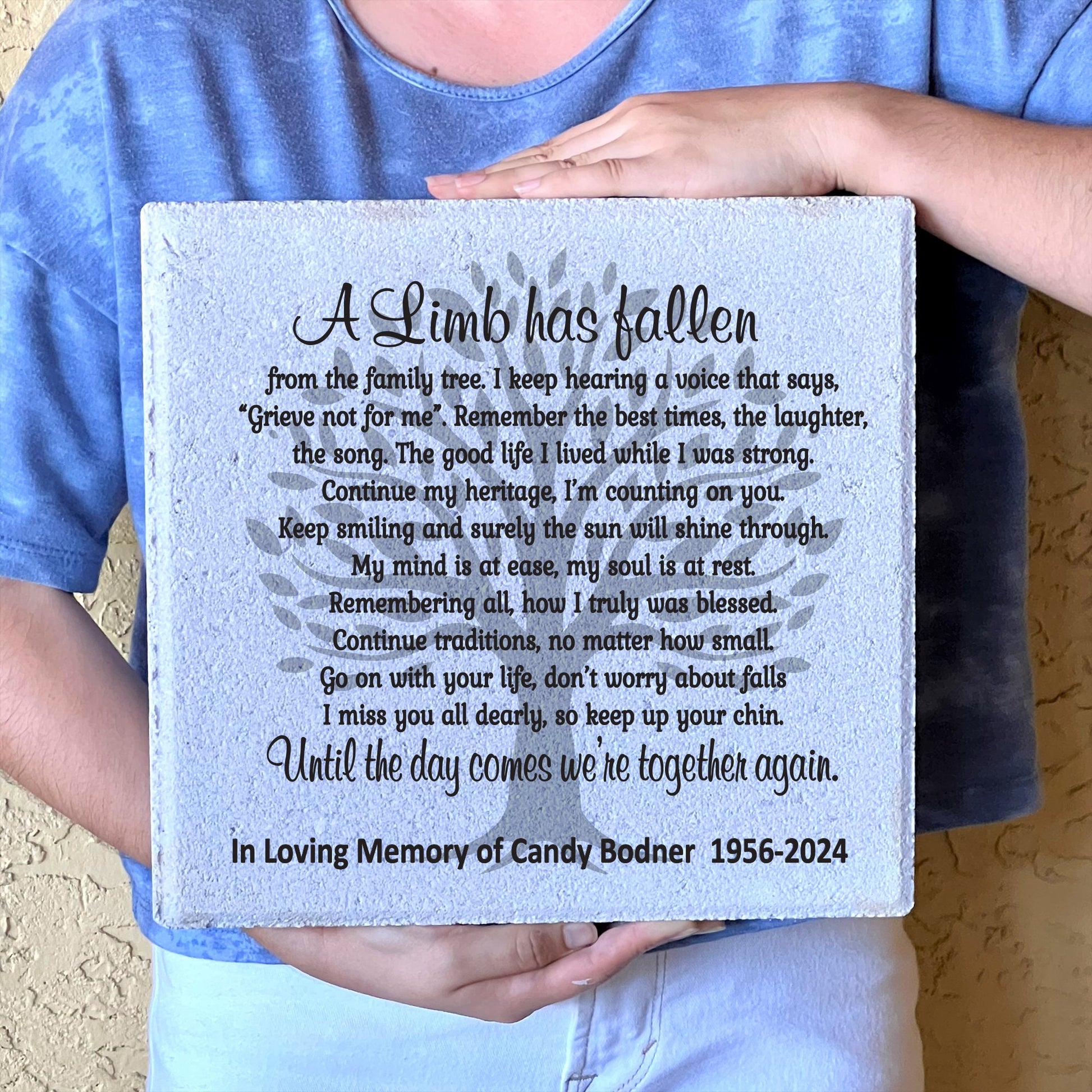 A Limb Has Fallen Memorial Garden Stone, Sympathy Gift, 12"x12" Grave Marker, Keepsake, Remembrance, Bereavement Gift, Loss of a Loved One